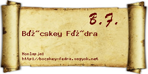 Böcskey Fédra névjegykártya